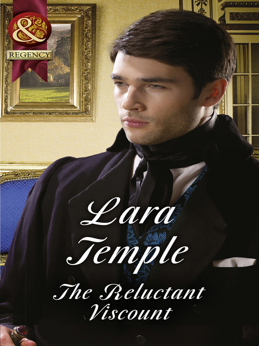 Title details for The Reluctant Viscount by Lara Temple - Available